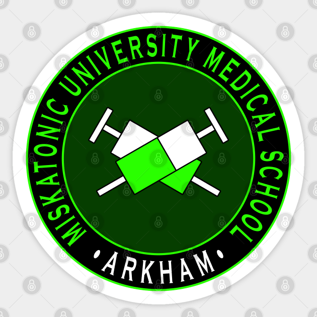 Miskatonic University Medical School Sticker by Lyvershop